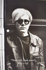 Listing image for Andy Warhol “Think Rich, Look Poor” Quote Black & White Poster 24 x 36