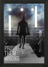 Listing image for Prove Them Wrong Framed Wall Art Poster Canvas Print Picture